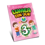 Lumea din jur 3+ cu stikere