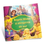 (01689) Citesc cu drag.Regele Midas si atingerea de aur