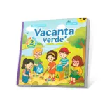 Vacanta verde. Cl. 2