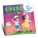 (01856) Cresc sănătos 5+ (cu autocolante)
