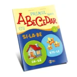 Primul meu Abecedar cu si-la-be. 5+ (402846)